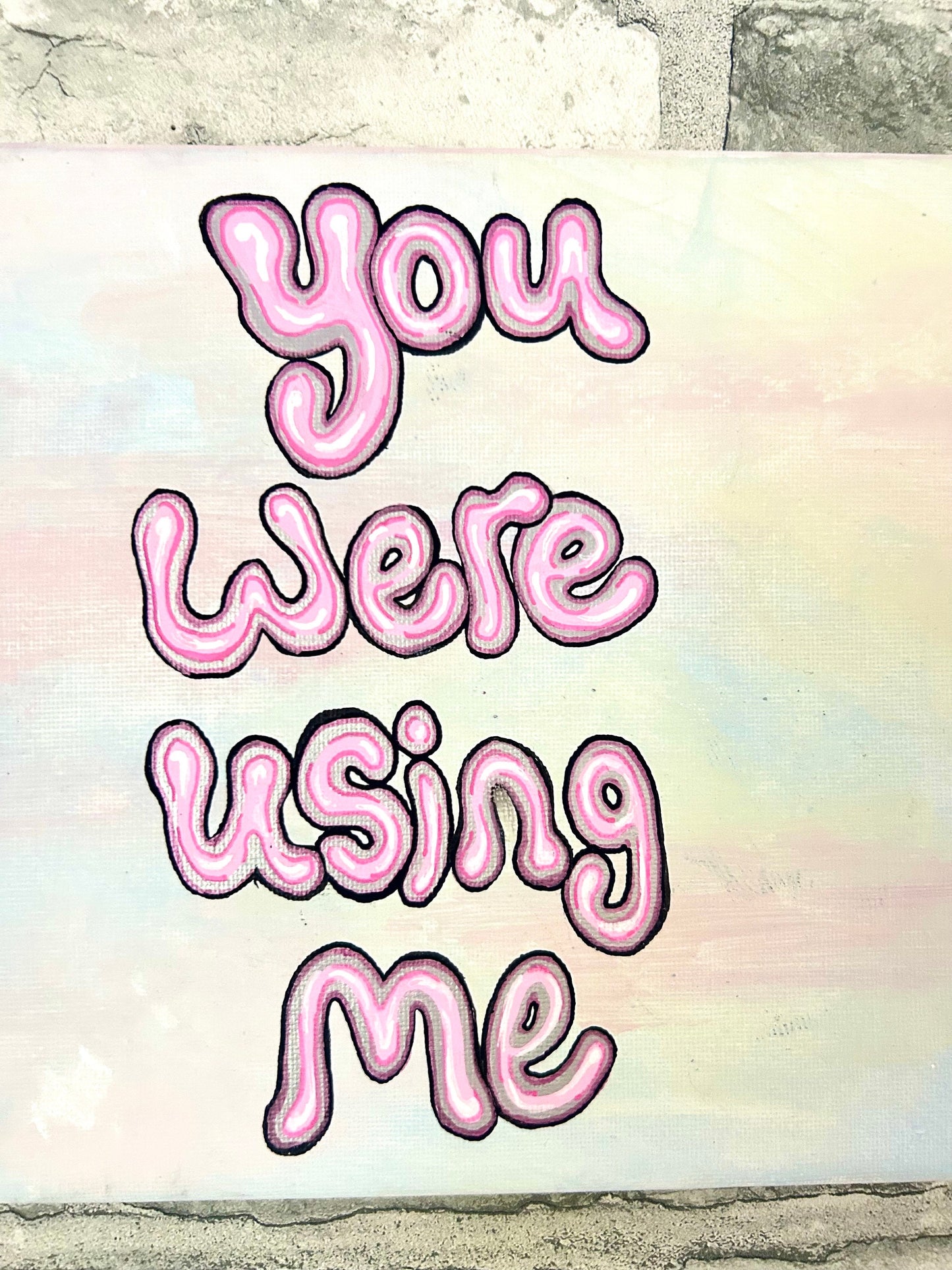 Max Hammond “Using Me” 2023, graphic, canvas, confessional, art, quote, Tracey emin, gay, figure, home, decor, gift, acrylic, paint, Picasso