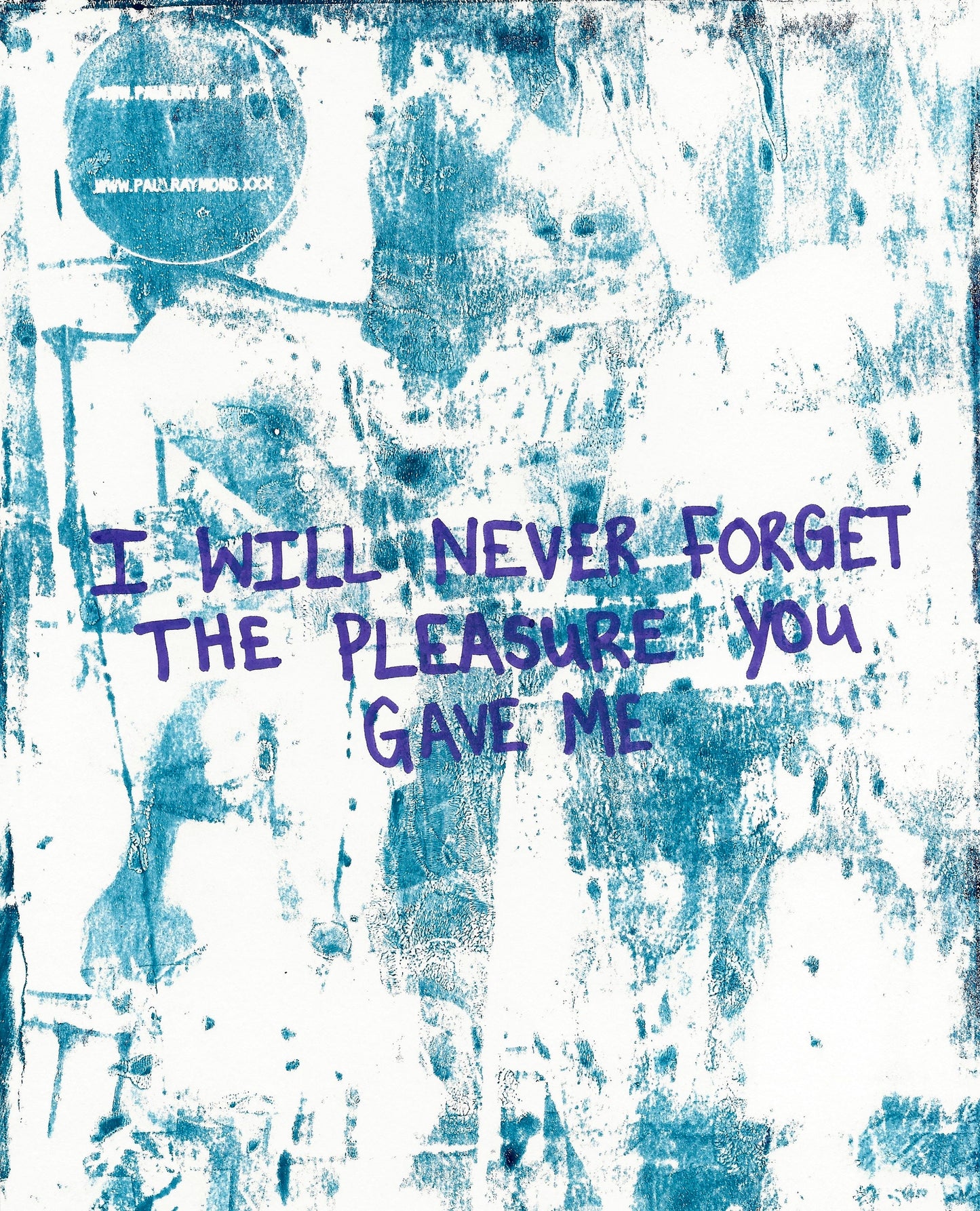 Max Hammond “I Will Never Forget" Gel Print, explicit, art, Confessional Contemporary Original, Tracey Emin, Louise Bourgeois, gift, print