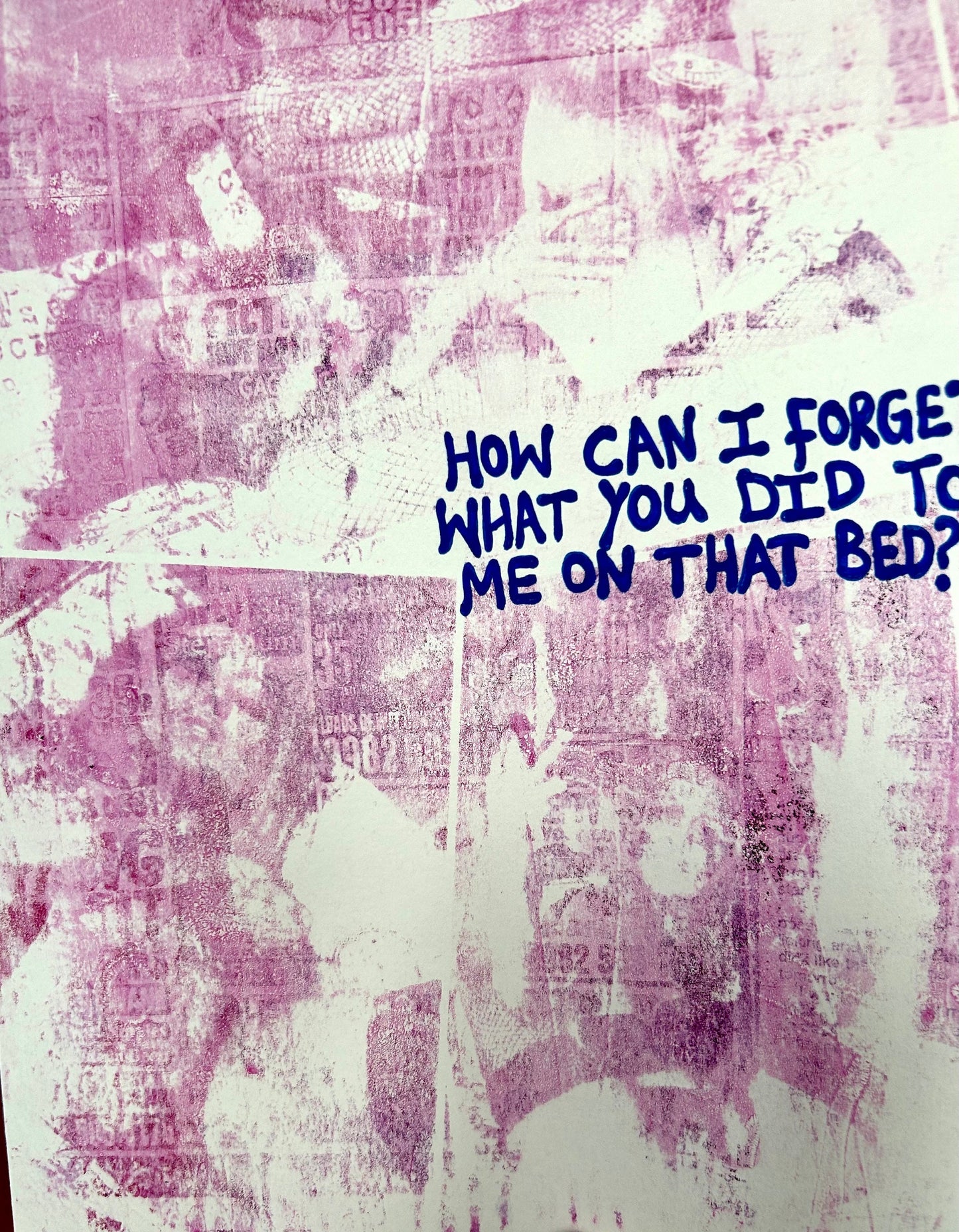 Max Hammond “How Can I Forget" Gel Print, explicit, art, Confessional Contemporary Original, Tracey Emin, Louise Bourgeois, gift, print,text