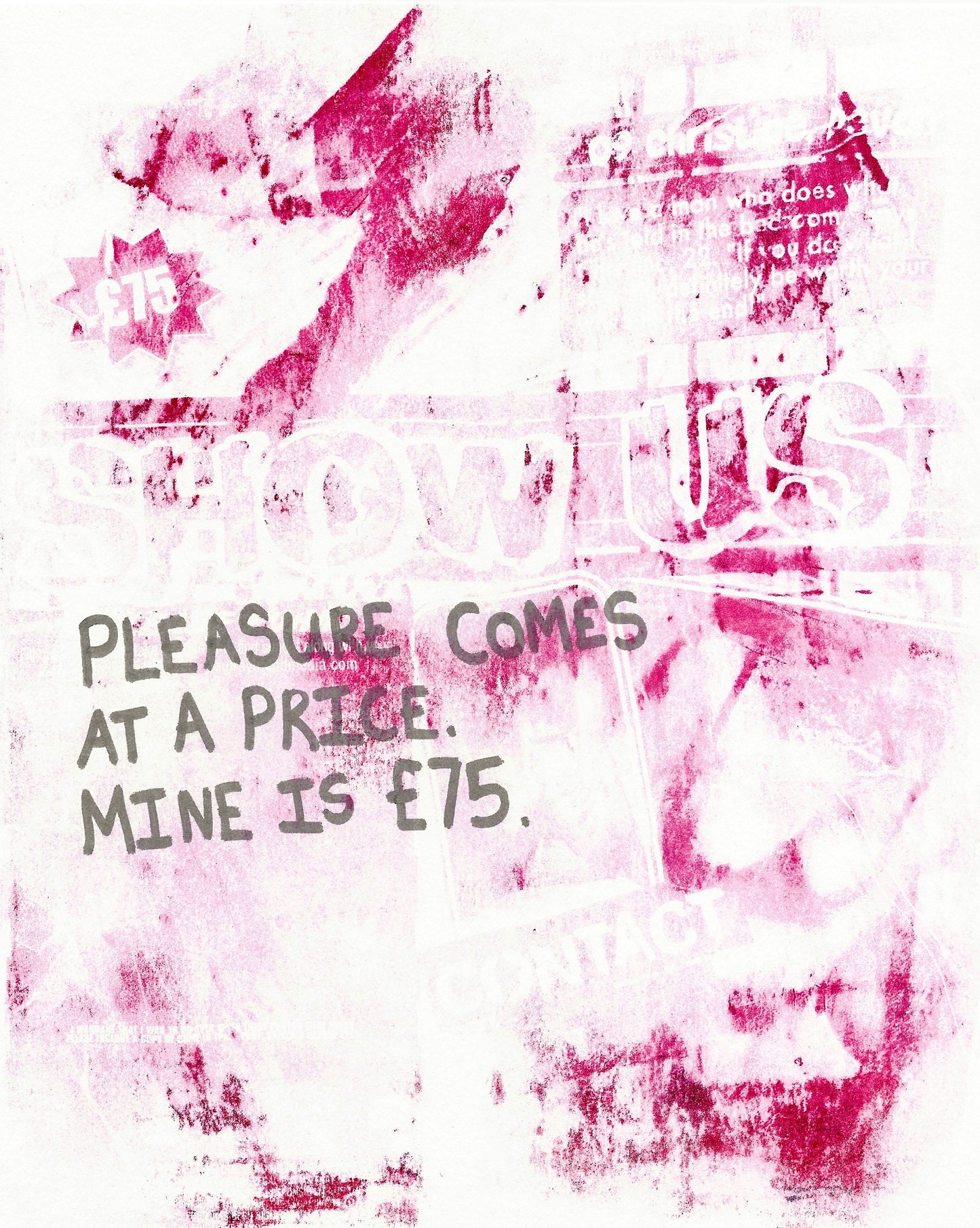 Max Hammond "pleasure comes at a price " Gel Print, explicit, art, Confessional Contemporary Original, Tracey Emin, Louise Bourgeois, gift,