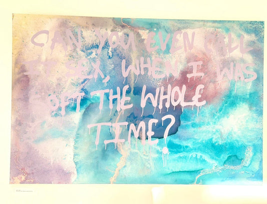 Max Hammond “Can you even call it sex, when I was soft the whole time?” 2022, painting, original, Tracey emin, abstract
